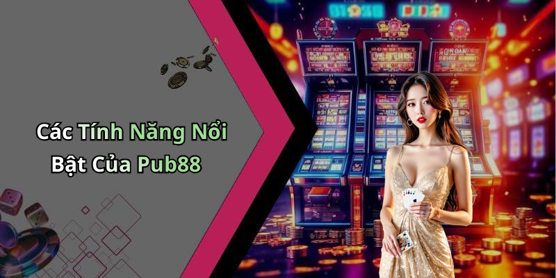 trang-chu-pub88-kham-pha-the-gioi-giai-tri-dinh-cao-cung-hang-nghin-tro-choi-109