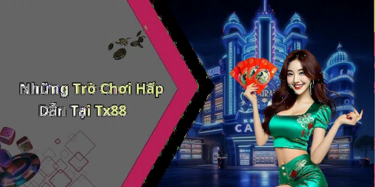 tx88-kham-pha-the-gioi-giai-tri-truc-tuyen-day-cam-hung-117