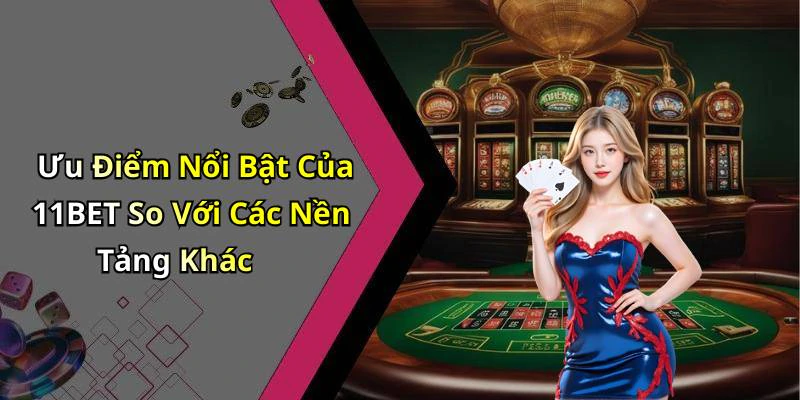 11bet-kham-pha-the-gioi-giai-tri-truc-tuyen-dinh-cao-169