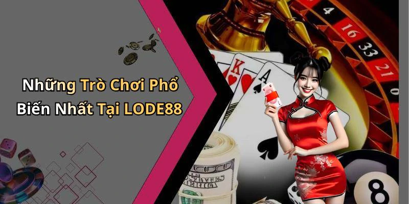 lode88-trai-nghiem-giai-tri-truc-tuyen-dinh-cao-chi-co-tai-day-208
