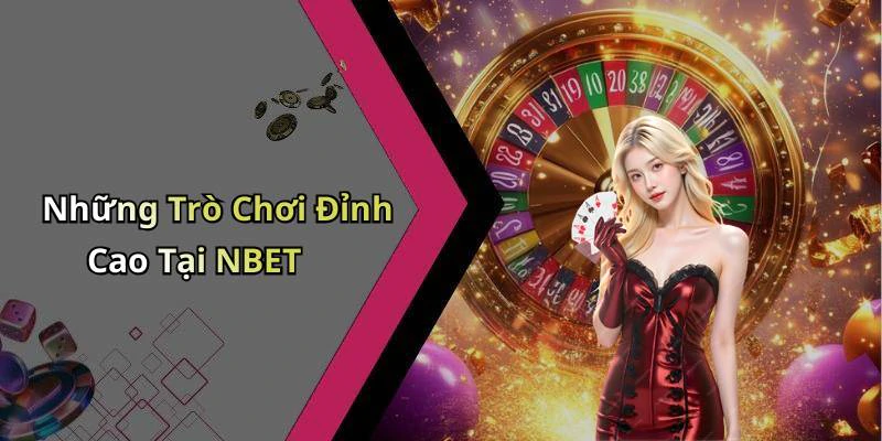 nbet-kham-pha-the-gioi-giai-tri-truc-tuyen-day-mau-sac-213