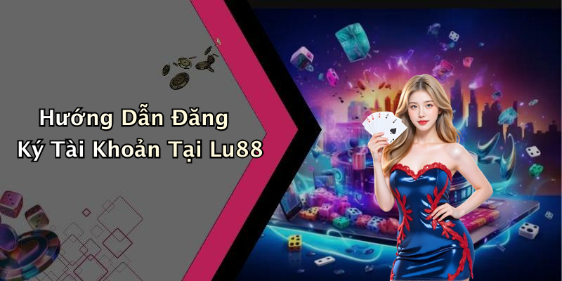 lu88-trai-nghiem-giai-tri-truc-tuyen-man-nhan-cung-cac-tro-choi-hap-dan-73